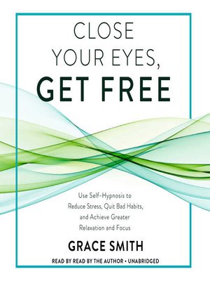 cover image of Close Your Eyes, Get Free